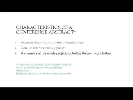 CHARACTERISTICS OF A CONFERENCE ABSTRACT* Accurate description and use of