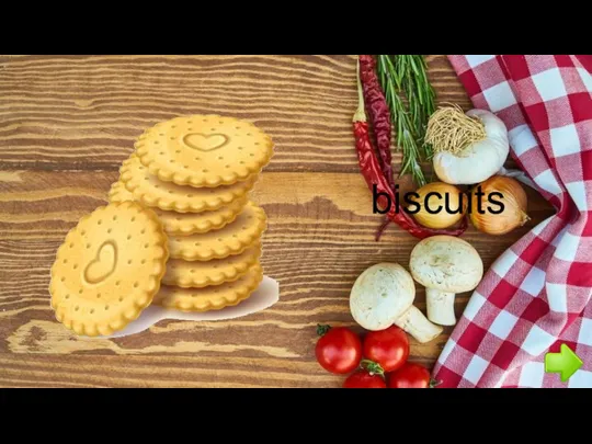 biscuits