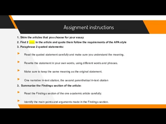 Assignment instructions 1. Skim the articles that you choose for