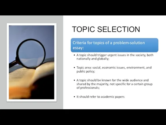 TOPIC SELECTION