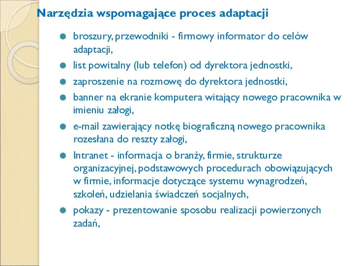 Narzędzia wspomagające proces adaptacji broszury, przewodniki - firmowy informator do