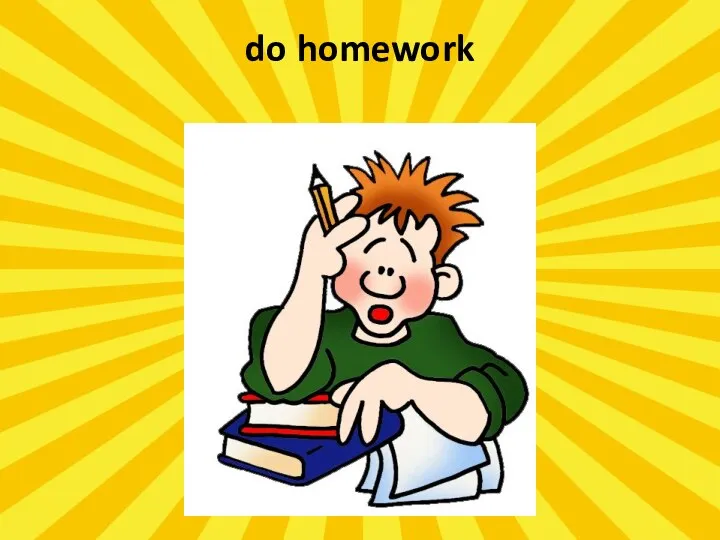 do homework