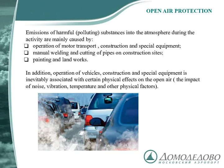 OPEN AIR PROTECTION Emissions of harmful (polluting) substances into the