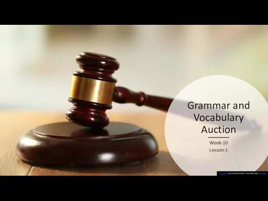 Grammar and Vocabulary Auction. Week-10. Lesson-1