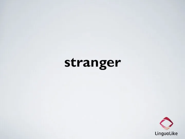 stranger