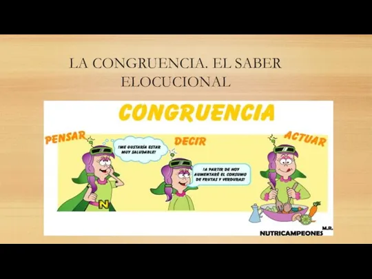 LA CONGRUENCIA. EL SABER ELOCUCIONAL