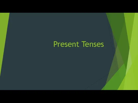 Present tenses. (Настоящие времена в английском языке)