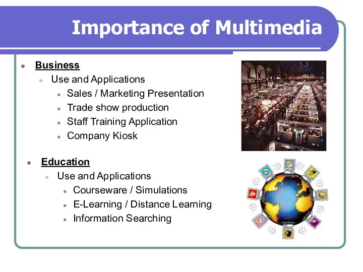 Importance of Multimedia Business Use and Applications Sales / Marketing
