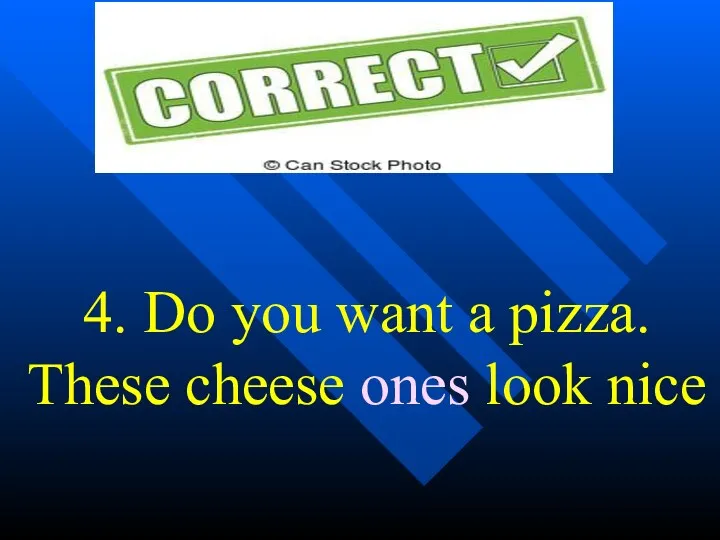 4. Do you want a pizza. These cheese ones look nice