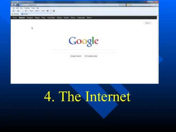 4. The Internet