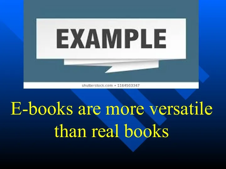 E-books are more versatile than real books