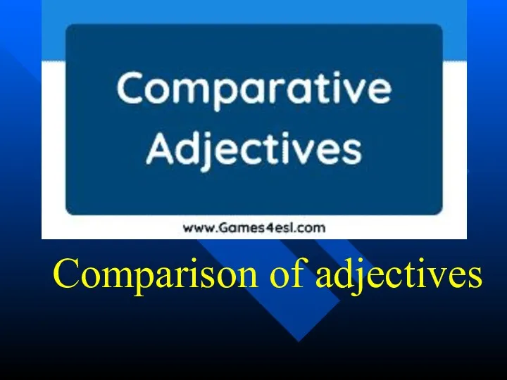 Comparison of adjectives