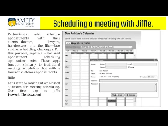 Scheduling a meeting with Jiffle. Professionals who schedule appointments with