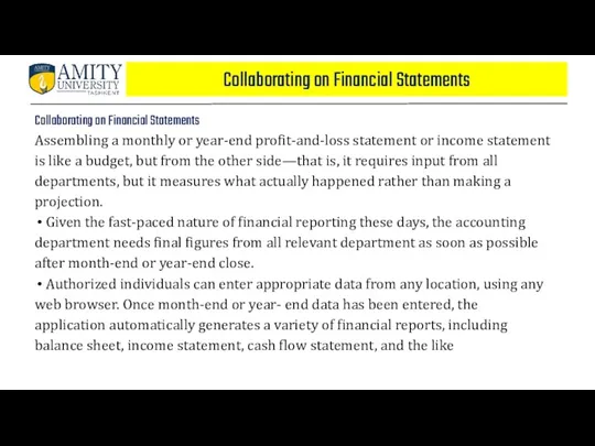 Collaborating on Financial Statements Collaborating on Financial Statements Assembling a