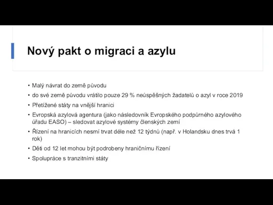 Nový pakt o migraci a azylu Malý návrat do země