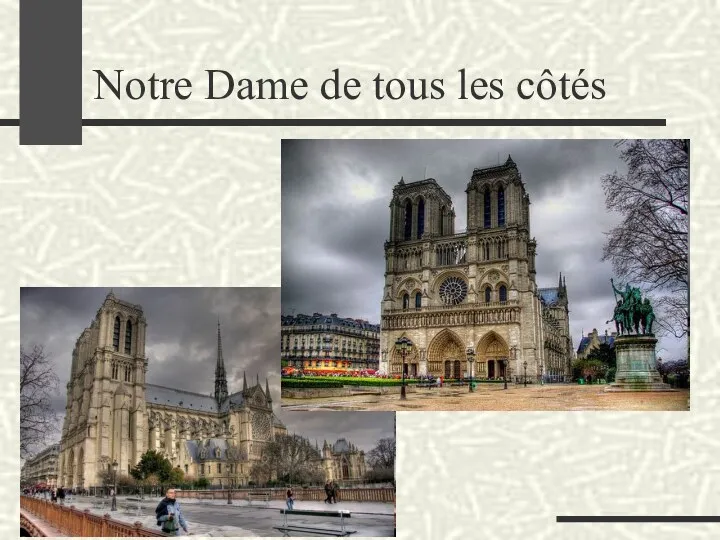 Notre Dame de tous les côtés