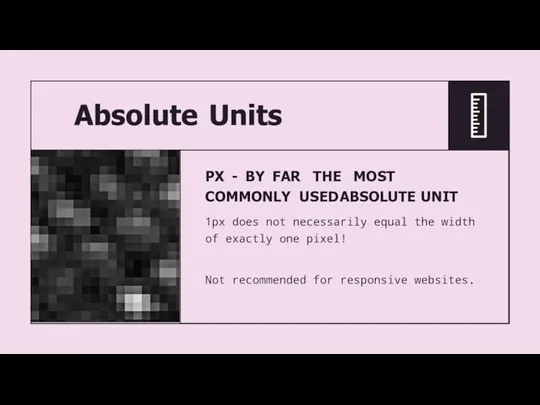 Absolute Units PX - BY FAR THE MOST COMMONLY USED