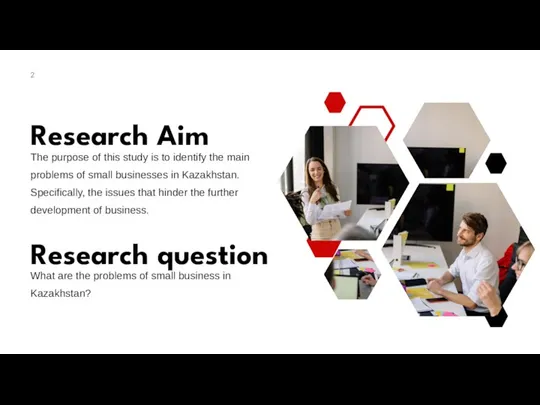 2 Research Aim The purpose of this study is to identify the main