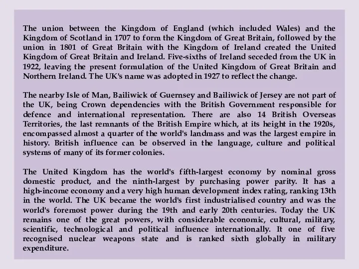 The union between the Kingdom of England (which included Wales)