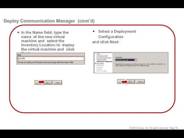 Select a Deployment Configuration and click Next: Deploy Communication Manager