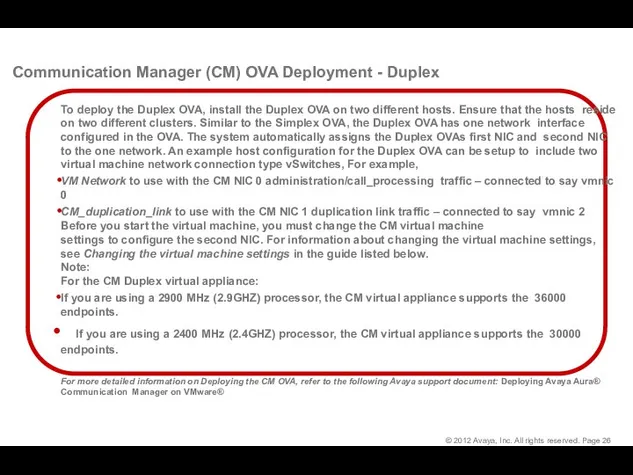 Communication Manager (CM) OVA Deployment - Duplex To deploy the