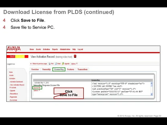Download License from PLDS (continued) Click Save to File. Save