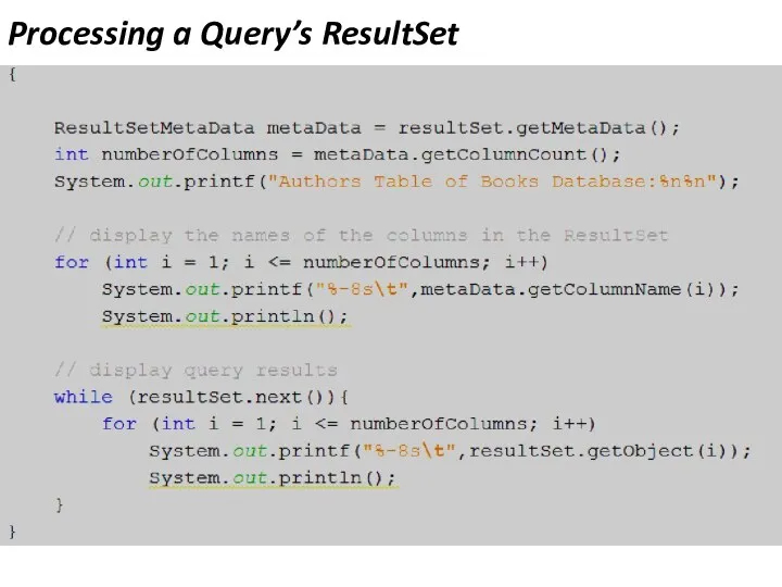 Processing a Query’s ResultSet