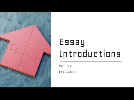 Essay introductions. Lesson 1-2