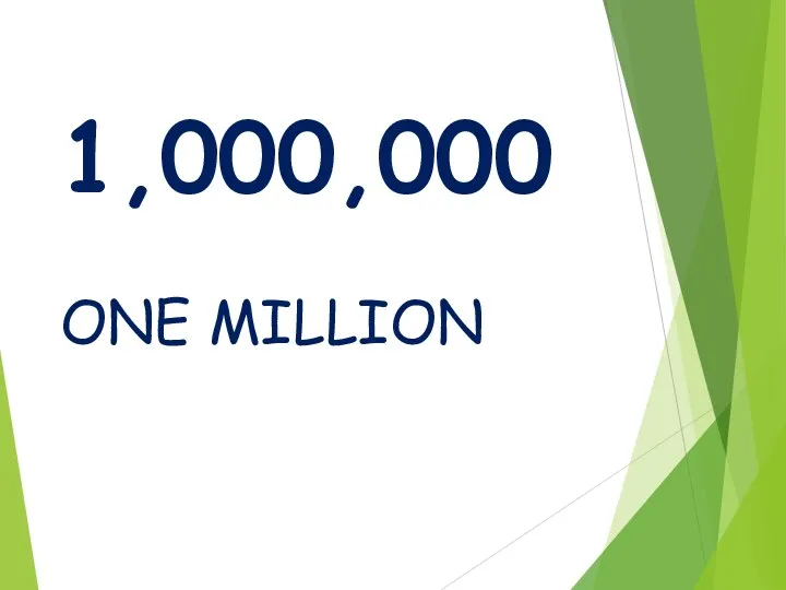 1,000,000 ONE MILLION