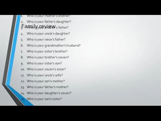 Family review