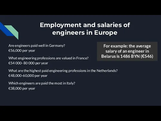Employment and salaries of engineers in Europe Are engineers paid