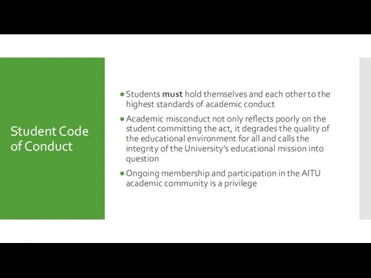Student Code of Conduct Students must hold themselves and each