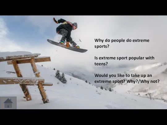 Why do people do extreme sports? Is extreme sport popular