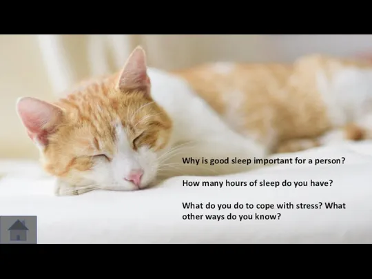 Why is good sleep important for a person? How many