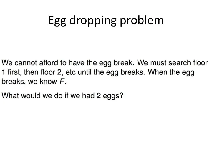 Egg dropping problem