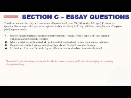 SECTION C – ESSAY QUESTIONS 15 marks each Provide an