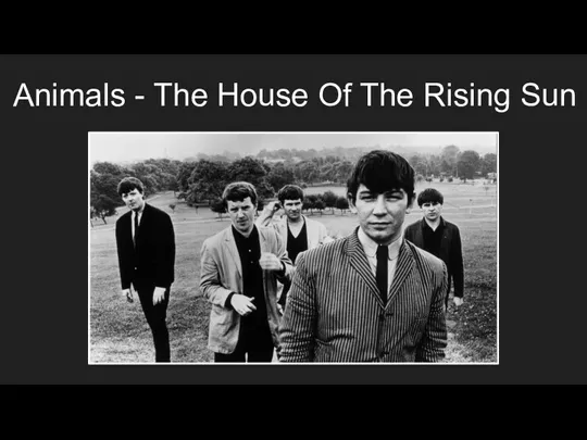 Animals - The House Of The Rising Sun