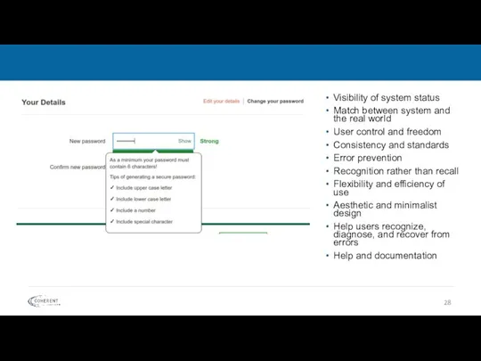 Visibility of system status Match between system and the real