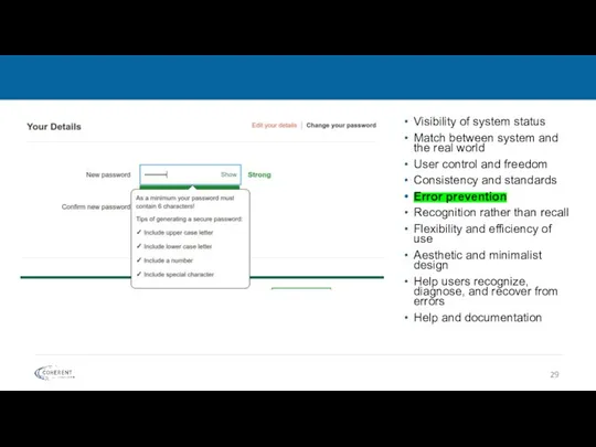 Visibility of system status Match between system and the real