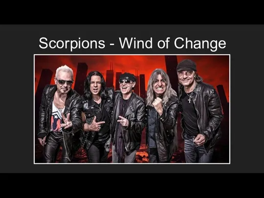 Scorpions - Wind of Change