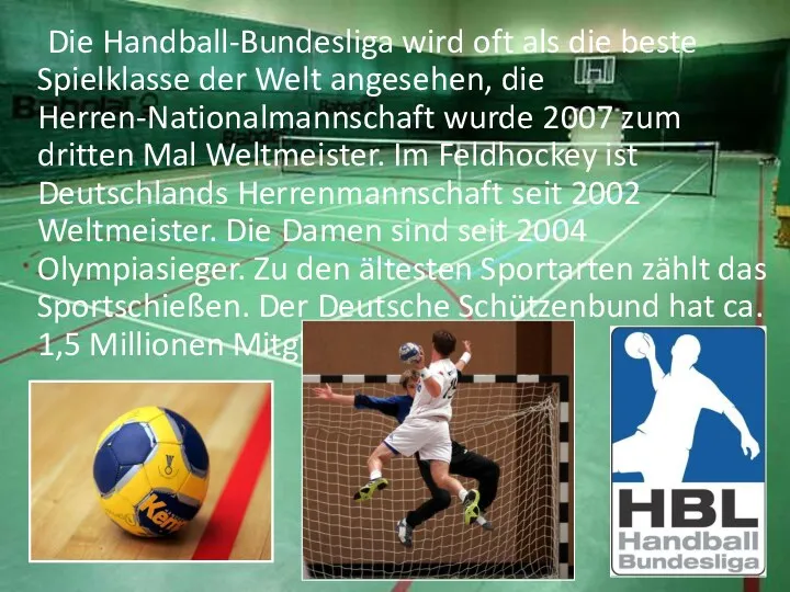 Die Handball-Bundesliga wird oft als die beste Spielklasse der Welt