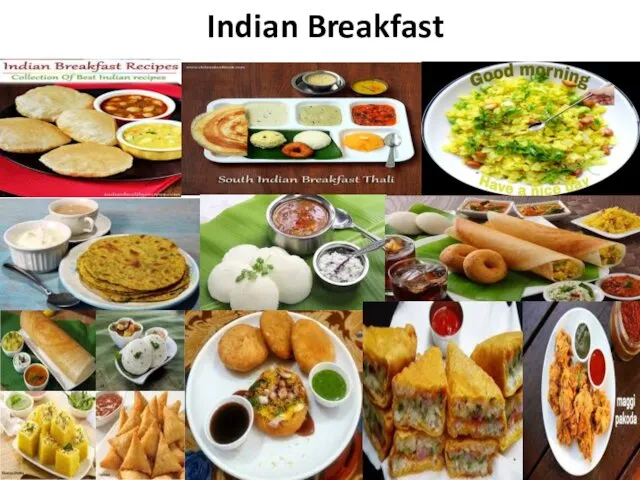 Indian Breakfast