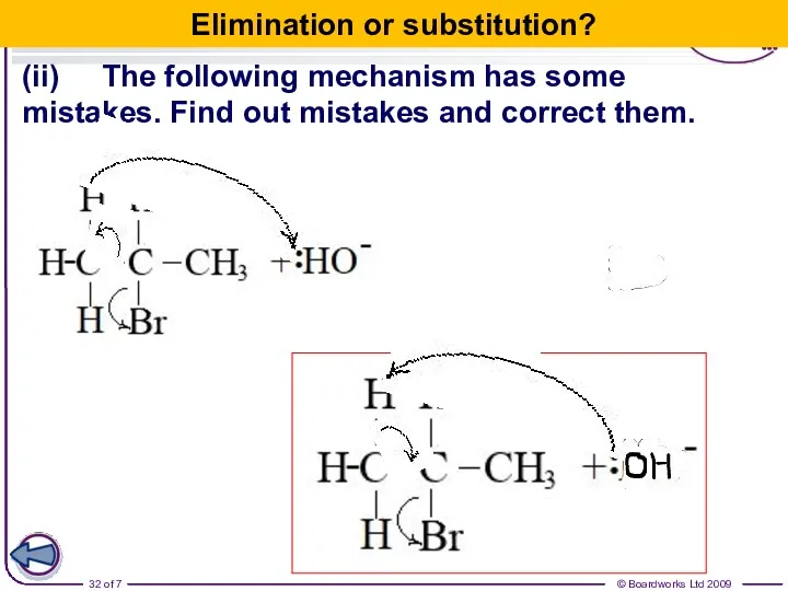 (ii) The following mechanism has some mistakes. Find out mistakes and correct them. Elimination or substitution?