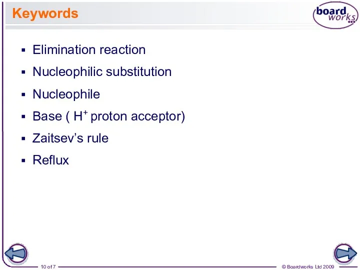 Keywords Elimination reaction Nucleophilic substitution Nucleophile Base ( H+ proton acceptor) Zaitsev’s rule Reflux