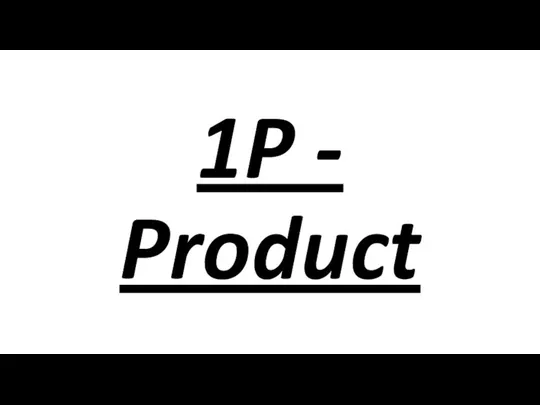 1P - Product
