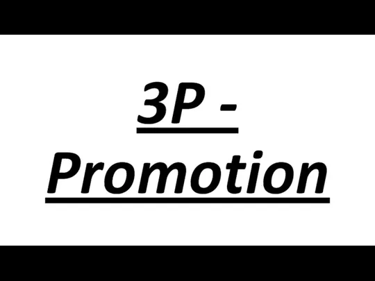 3P - Promotion