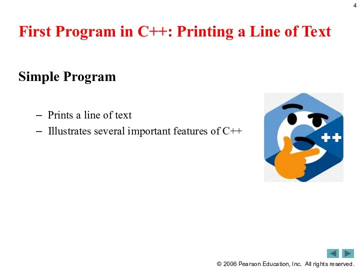 First Program in C++: Printing a Line of Text Simple
