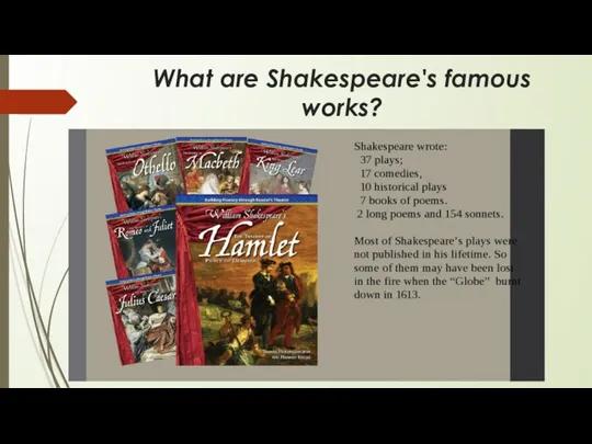 What are Shakespeare's famous works?