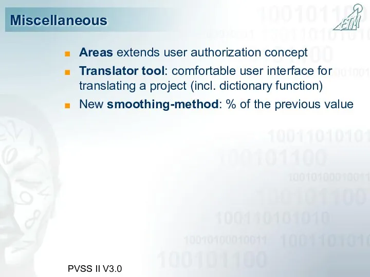 PVSS II V3.0 Miscellaneous Areas extends user authorization concept Translator
