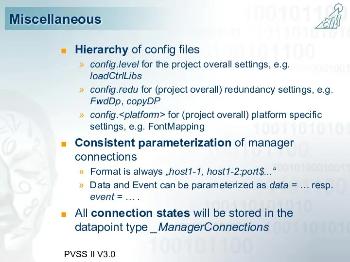 PVSS II V3.0 Miscellaneous Hierarchy of config files config.level for